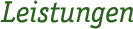 Leistungen